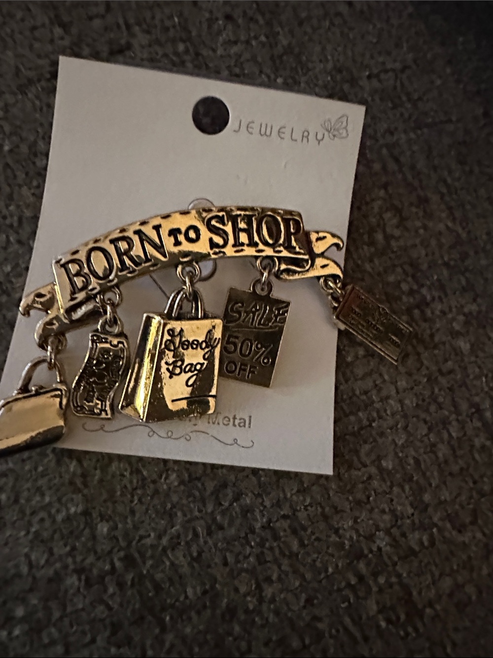 Source Unknown Gold-Tone 'Born to Shop' Charm Brooch